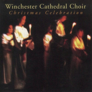 Wade Winchester Cathedral Choir - Christmas Celebration