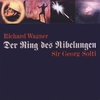 Wagner: Der Ring der Nibelungen